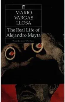 The Real Life of Alejandro Mayta. Main, Paperback/***