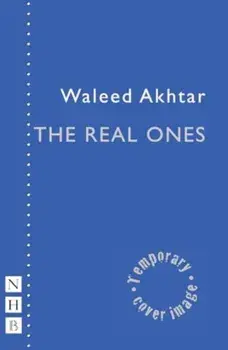 The Real Ones, Paperback/Waleed Akhtar
