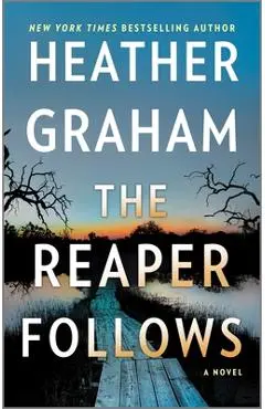 The Reaper Follows - Heather Graham