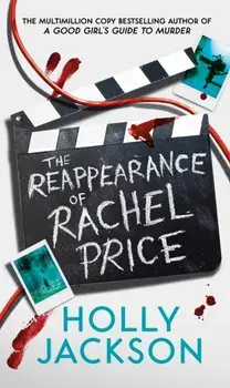 The Reappearance of Rachel Price, Hardback/Holly Jackson
