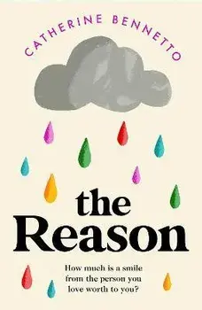 The Reason, Paperback/Catherine Bennetto