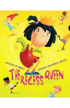 The Recess Queen - Alexis O'neill