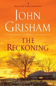 The Reckoning, Paperback/John Grisham