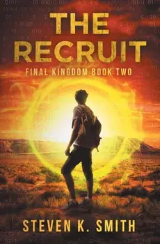 The Recruit, Paperback/Steven K. Smith