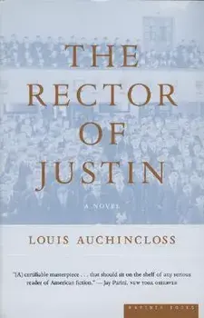 The Rector of Justin, Paperback/Louis Auchincloss