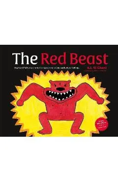 The Red Beast: Helping Children on the Autism Spectrum to Cope with Angry Feelings - Kay Al-ghani