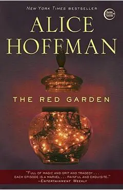 The Red Garden - Alice Hoffman