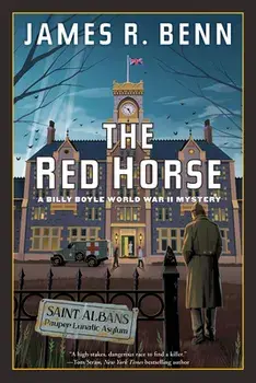 The Red Horse, Paperback/James R. Benn