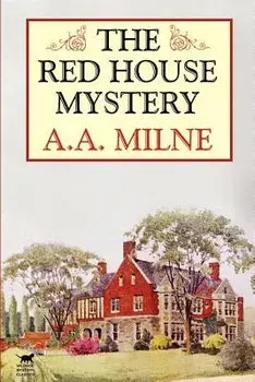 The Red House Mystery, Paperback/A. A. Milne