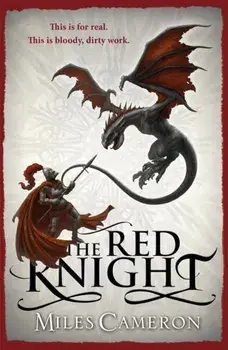 The Red Knight, Paperback/Miles Cameron