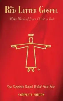The Red Letter Gospel - Complete Edition, Hardcover/Daniel John
