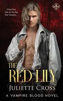 The Red Lily, Paperback/Juliette Cross