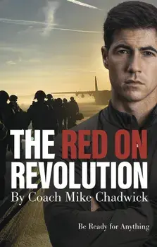 The Red on Revolution. Be Ready for Anything, Paperback/Mike Chadwick