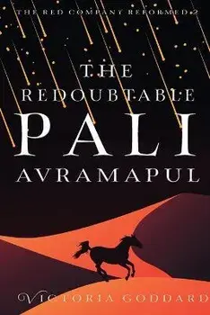 The Redoubtable Pali Avramapul, Paperback/Victoria Goddard