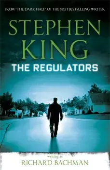 The Regulators, Paperback/Richard Bachman