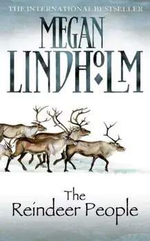 The Reindeer People, Paperback/Megan Lindholm