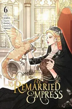 The Remarried Empress, Vol. 6, Paperback/Alphatart