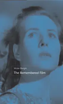 The Remembered Film, Paperback/Victor Burgin