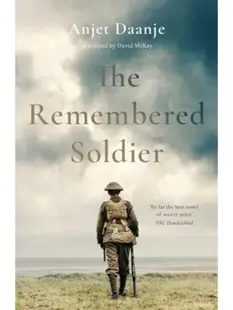 The Remembered Soldier, Hardback/Anjet Daanje