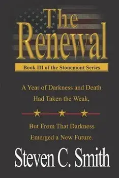 The Renewal, Paperback/Steven C. Smith