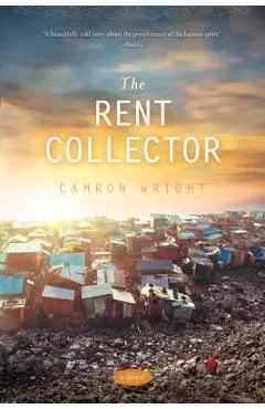 The Rent Collector - Camron Wright