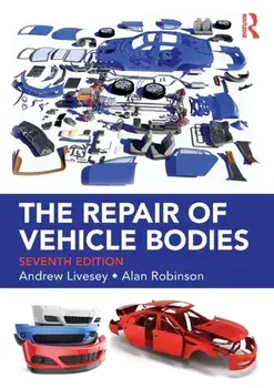 The Repair of Vehicle Bodies, Paperback/Andrew Livesey