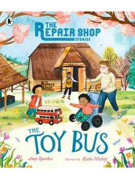 The Repair Shop Stories: The Toy Bus, Paperback/Amy Sparkes
