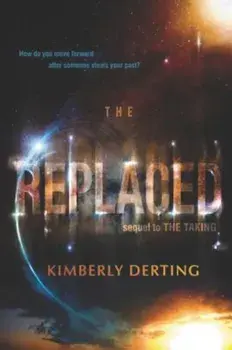 The Replaced, Paperback/Kimberly Derting