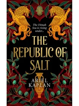 The Republic of Salt, Paperback/Ariel Kaplan