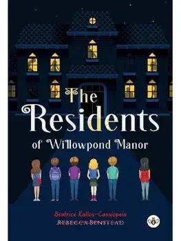 The Residents of Willowpond Manor, Paperback/Rebecca Benstead
