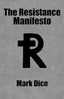 The Resistance Manifesto, Paperback/Mark Dice