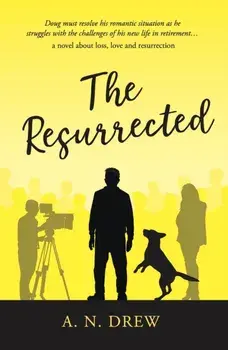 The Resurrected, Paperback/A.N. Drew