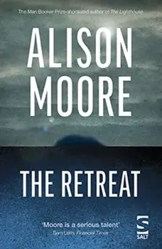 The Retreat, Paperback/Alison Moore