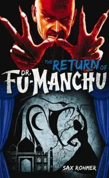 The Return of Dr. Fu-Manchu, Paperback/Sax Rohmer