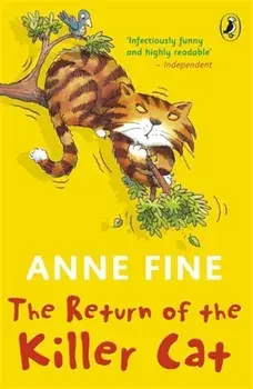 The Return of the Killer Cat/Anne Fine