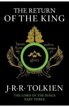 The Return of the King: Being the Third Part of the Lord of the Rings - J. R. R. Tolkien