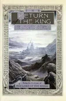 The Return of the King: Being Thethird Part of the Lord of the Rings, Hardcover/J. R. R. Tolkien