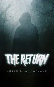The Return, Paperback/Susan B. A. Hofmann