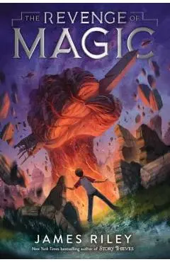 The Revenge of Magic, Volume 1 - James Riley