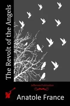 The Revolt of the Angels, Paperback/Anatole France