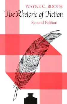 The Rhetoric of Fiction, Paperback/Wayne C. Booth