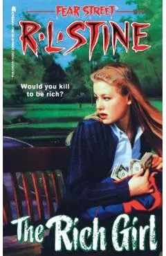 The Rich Girl, Volume 44 - R. L. Stine