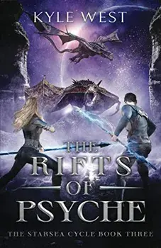 The Rifts of Psyche, Paperback/Kyle West