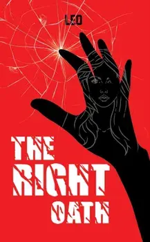 The Right Oath, Hardback/Leo .