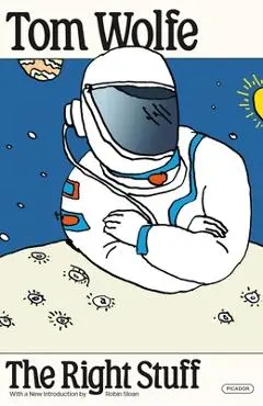 The Right Stuff - Tom Wolfe