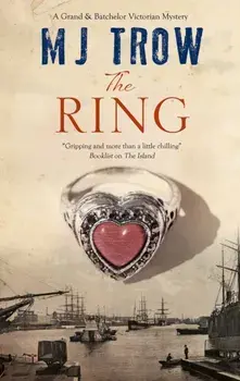 The Ring: A Victorian Mystery, Paperback/M. J. Trow