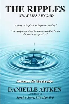 The Ripples: What Lies Beyond, Paperback/Danielle Aitken