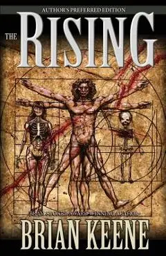 The Rising: Author's Preferred Edition - Brian Keene