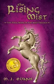 The Rising Mist: The Final Book of the Mist Trilogy, Paperback/M. J. Evans