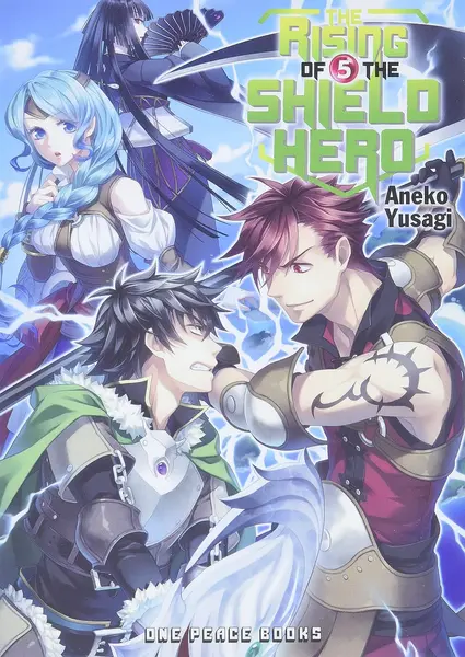 The Rising of the Shield Hero, Vol. 5 (Light Novel)